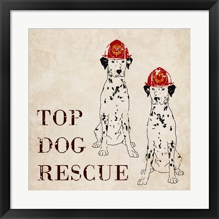 Framed Top Dog Rescue Print