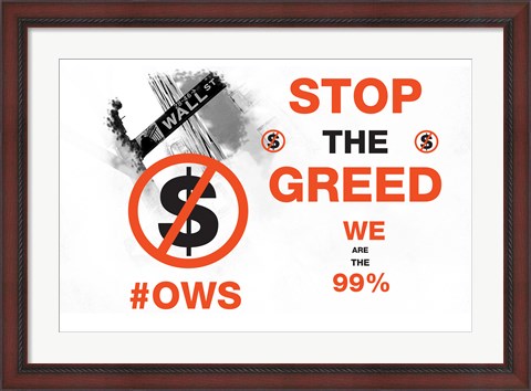 Framed Stop The Greed Print