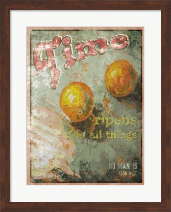 Framed Time Ripens All Things Print