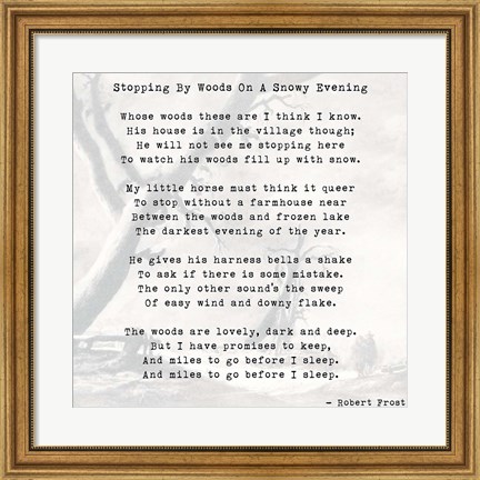 Framed Stopping By Woods On A Snowy Evening - Robert Frost Print