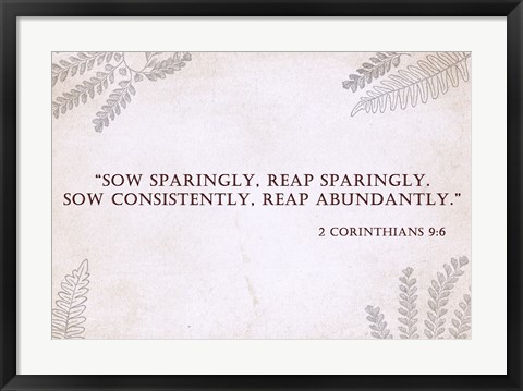 Framed 2 Corinthians 9:6 Print