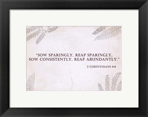 Framed 2 Corinthians 9:6 Print