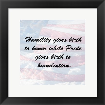 Framed Humility - flag Print