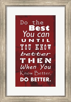 Framed Do the Best You Can Red Print