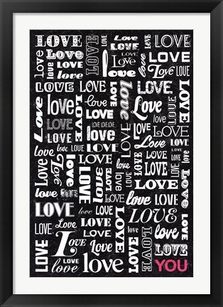 Framed Love YOU Print