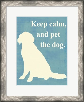 Framed Keep calm and pet the dog Print