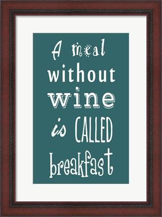 Framed Meal Without Wine - Teal Print