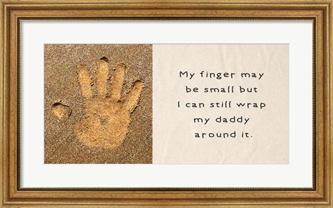Framed My Finger May Be Small Handprint in the Sand Print