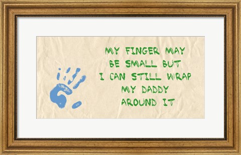 Framed My Finger May Be Small Green and Blue Print