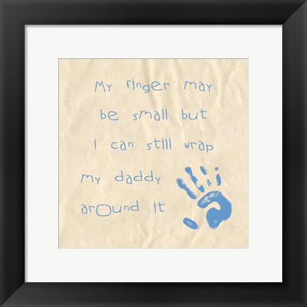 Framed My Finger May Be Small Baby Boy Print