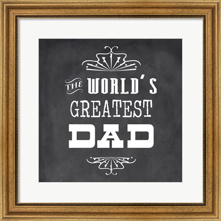 Framed World&#39;s Greatest Dad II Print