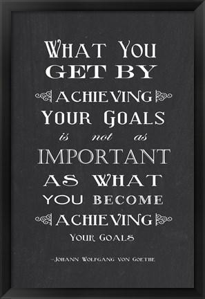 Framed Achieving Your Goals Print