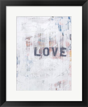 Framed Love Never Fails II Print