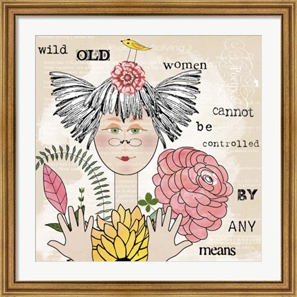 Framed Wild Old Woman I Print