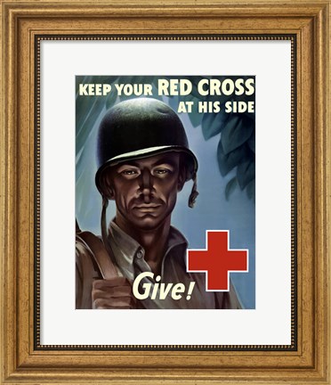 Framed Keep Your Red Cross at His Side Print