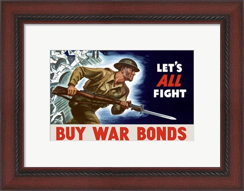 Framed Buy War Bonds - Let&#39;s All Fight Print