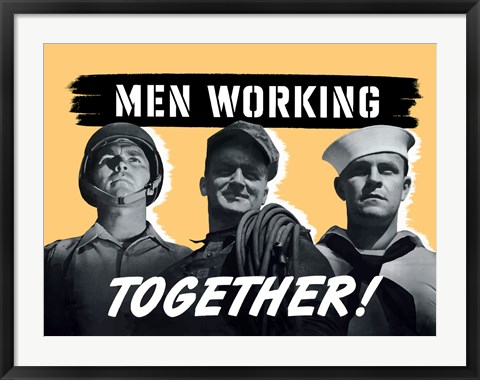 Framed Men Working Together! Print
