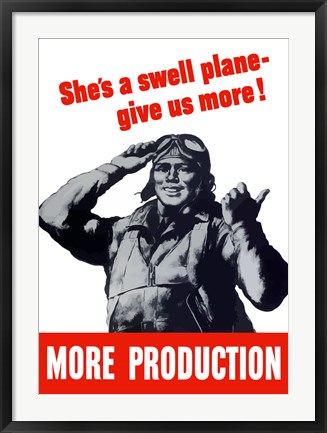 Framed She&#39;s a Swell Plane - Give Us More! Print