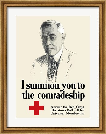Framed I Summon You to the Comradeship Print