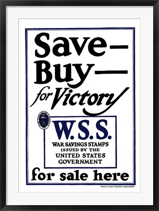 Framed Save - Buy - For Victory Print