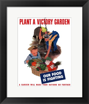 Framed Plant A Victory Garden Print