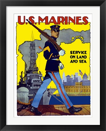 Framed U.S. Marines - Service on Land and Sea Print