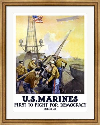 Framed First to Fight for Democracy - Marines Print