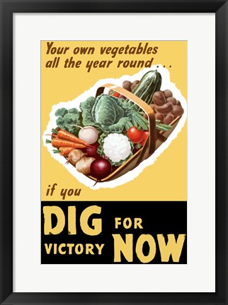 Framed Dig for Victory Now Print