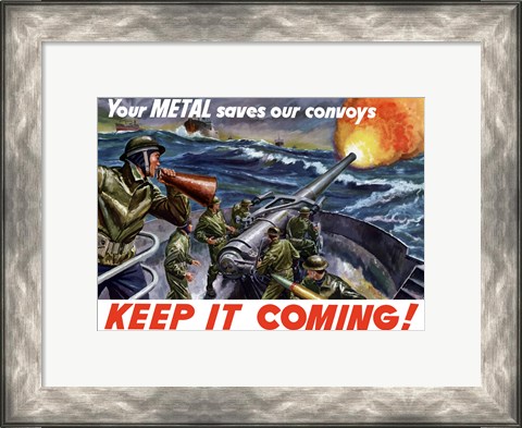 Framed Keep It Coming - Metal Saves Convoys Print