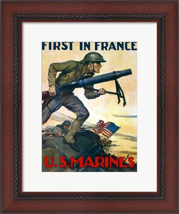 Framed First in France - U.S. Marines Print