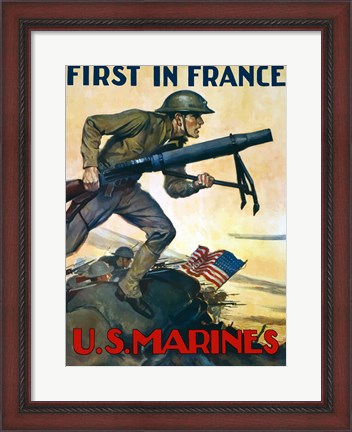 Framed First in France - U.S. Marines Print
