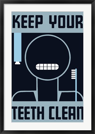 Framed Keep Your Teeth Clean Print
