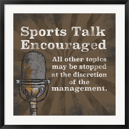 Framed Sports Talk I Print