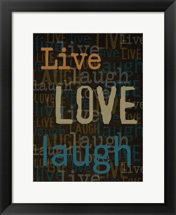 Framed Live Love Laugh 1 Print