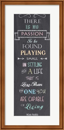 Framed Passion - Nelson Mandela Quote Print