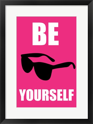 Framed Be Yourself - Pink Print