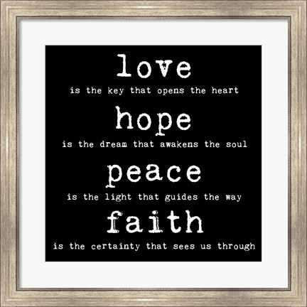 Framed Love Hope Peace Faith 2 Print