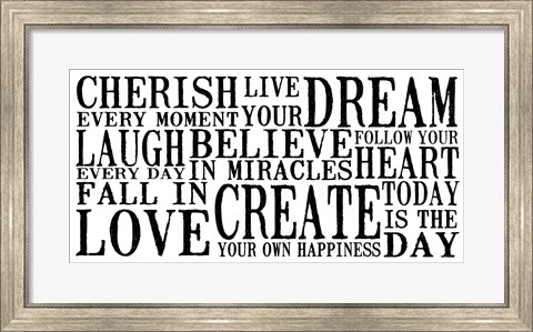 Framed Cherish Live Dream 1 Print