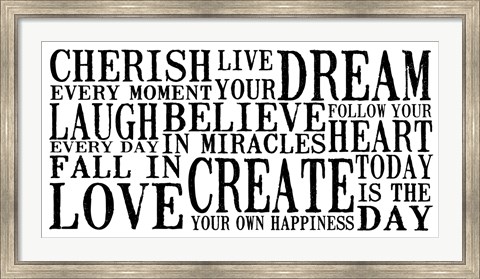 Framed Cherish Live Dream 1 Print