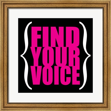 Framed Find Your Voice 5 Print