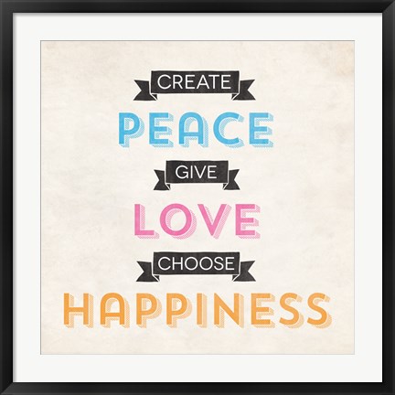 Framed Peace Love Happiness Print