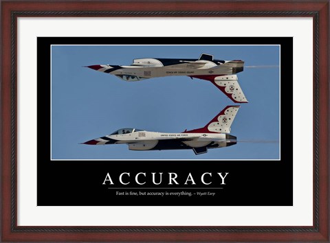 Framed Accuracy: Inspirational Quote and Motivational Poster Print