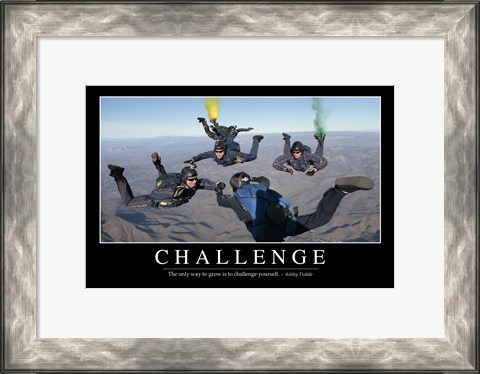 Framed Challenge: Inspirational Quote and Motivational Poster Print