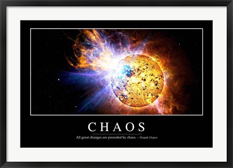 Framed Chaos: Inspirational Quote and Motivational Poster Print