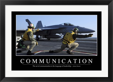 Framed Communication: Inspirational Quote and Motivational Poster Print