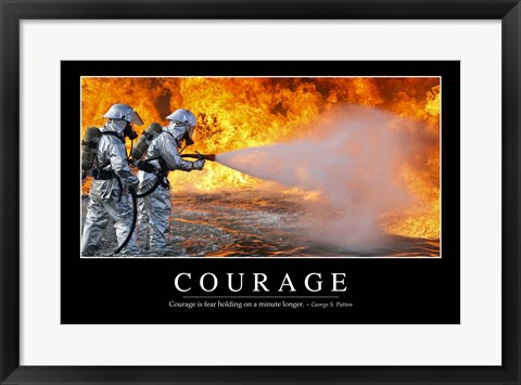Framed Courage: Inspirational Quote and Motivational Poster Print