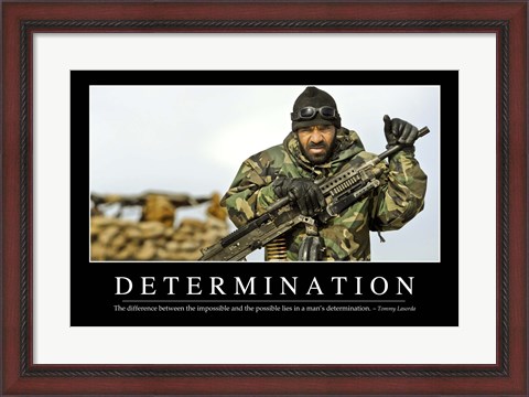 Framed Determination: Inspirational Quote and Motivational Poster Print