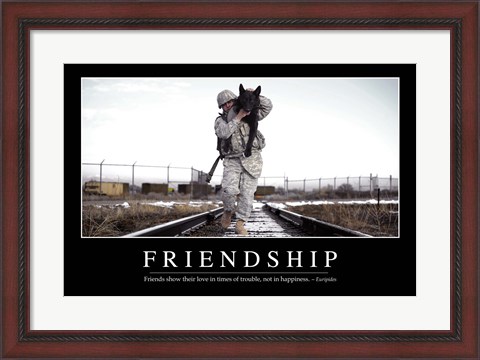 Framed Friendship: Inspirational Quote and Motivational Poster Print