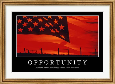 Framed Opportunity: Inspirational Quote and Motivational Poster Print