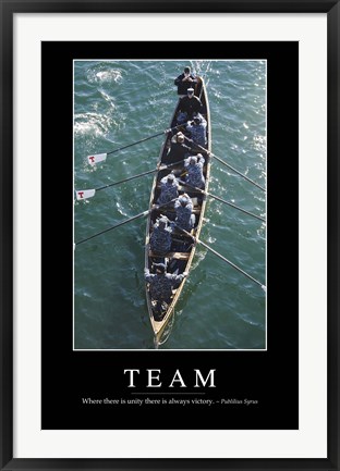 Framed Team: Inspirational Quote and Motivational Poster Print